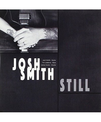 Josh Smith STILL CD $6.30 CD