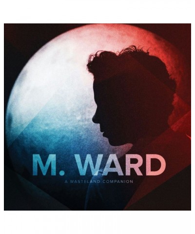 M. Ward WASTELAND COMPANION CD $6.81 CD