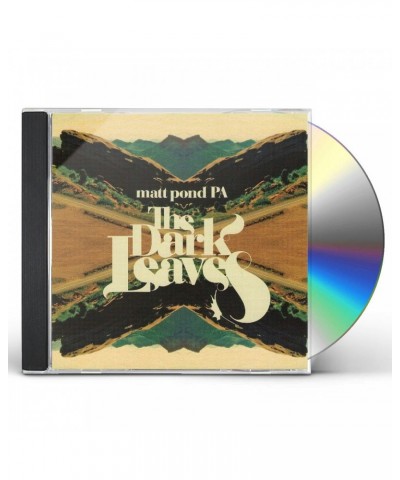 Matt Pond PA DARK LEAVES CD $6.76 CD