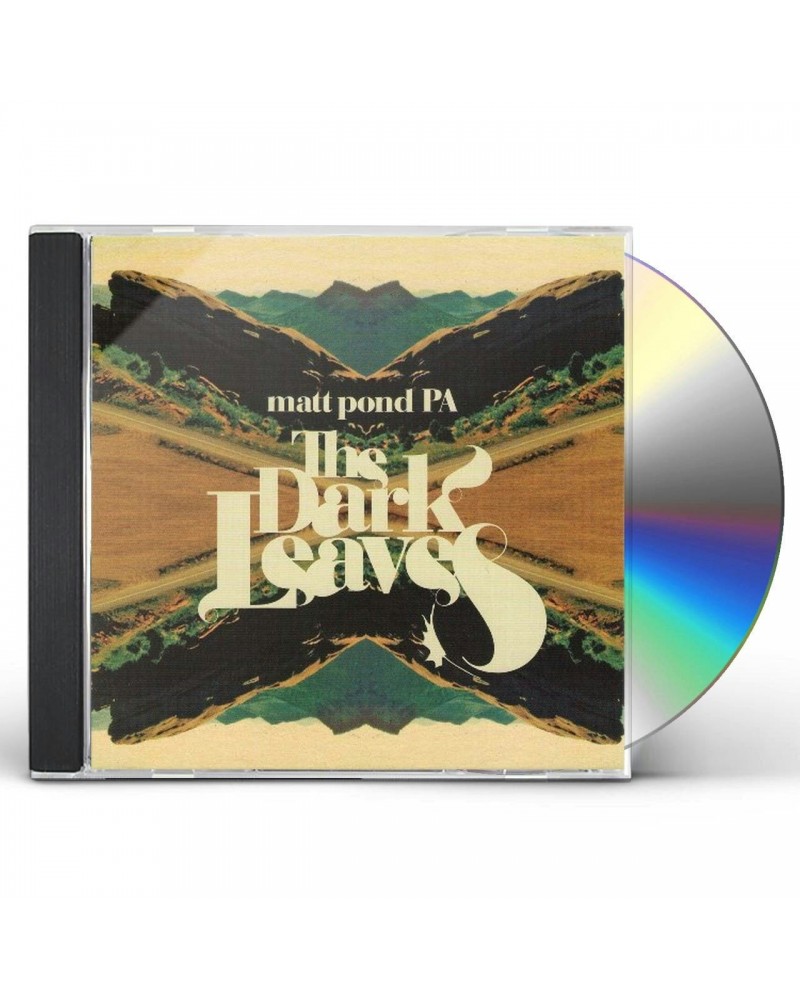 Matt Pond PA DARK LEAVES CD $6.76 CD