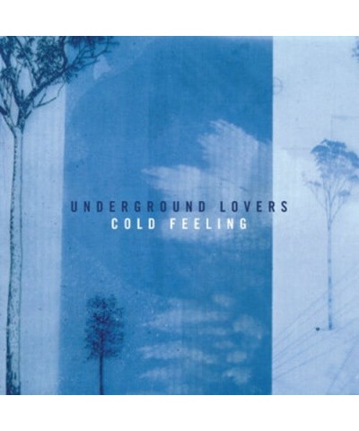 Underground Lovers Cold Feeling Vinyl Record $13.50 Vinyl