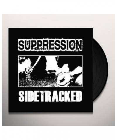 Sidetracked / Suppression Vinyl Record $4.00 Vinyl