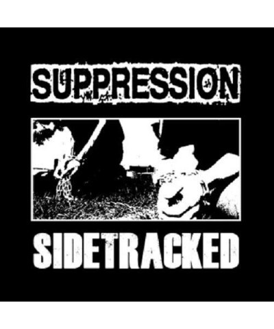 Sidetracked / Suppression Vinyl Record $4.00 Vinyl