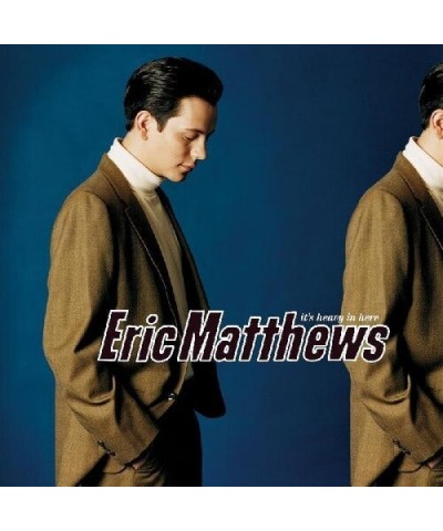 Eric Matthews It's Heavy In Here Vinyl Record $11.98 Vinyl