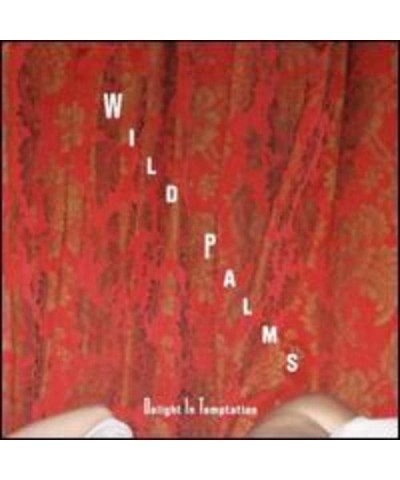 Wild Palms Delight in Temptation Vinyl Record $6.11 Vinyl