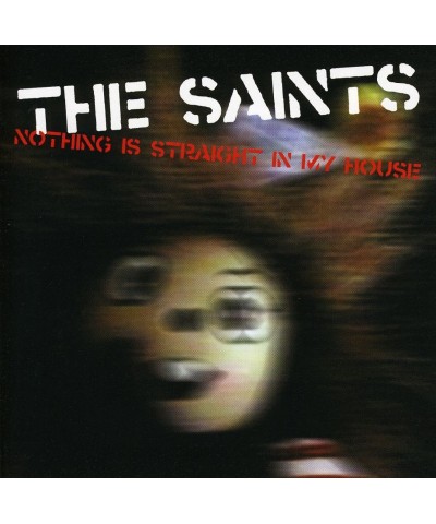 The Saints NOTHING IS STRAIGHT IN MY HOUSE CD $4.86 CD