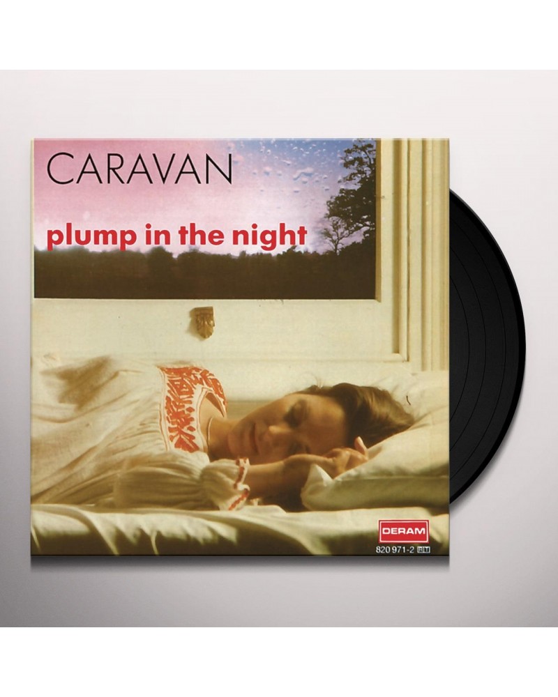 Caravan FOR GIRLS WHO GROW PLUMP IN THE NIGHT Vinyl Record $12.24 Vinyl