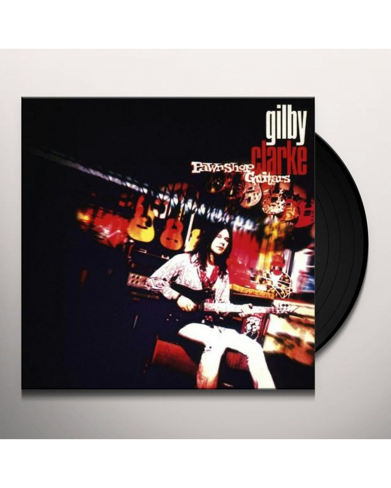 Gilby Clarke Pawnshop Guitars Vinyl Record $10.84 Vinyl