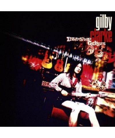 Gilby Clarke Pawnshop Guitars Vinyl Record $10.84 Vinyl