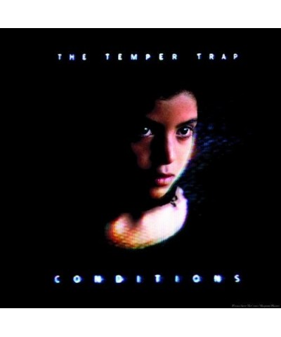 The Temper Trap CONDITIONS CD $5.87 CD