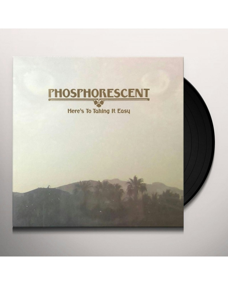 Phosphorescent Here's To Taking It Easy Vinyl Record $7.56 Vinyl