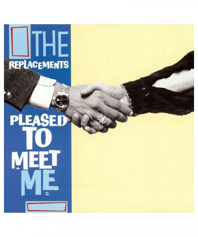 The Replacements Pleased to Meet Me Vinyl Record $11.75 Vinyl