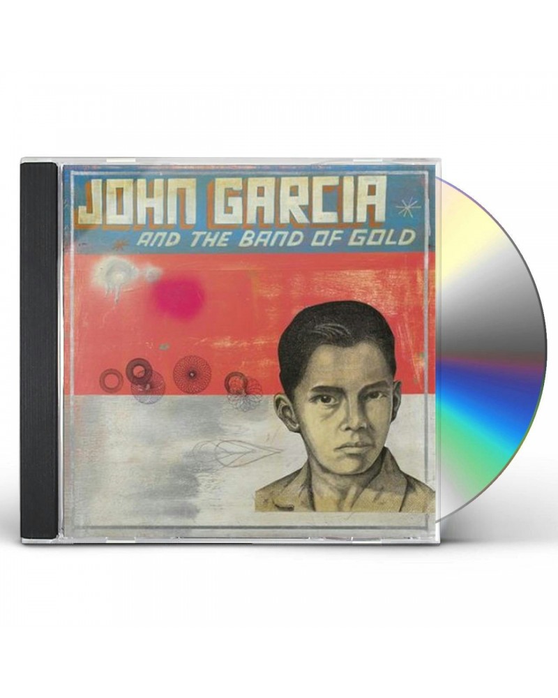 John Garcia & BAND OF GOLD CD $4.00 CD