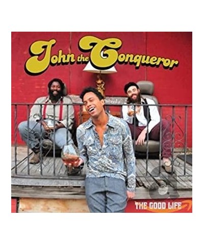 John The Conqueror The Good Life Vinyl Record $9.31 Vinyl