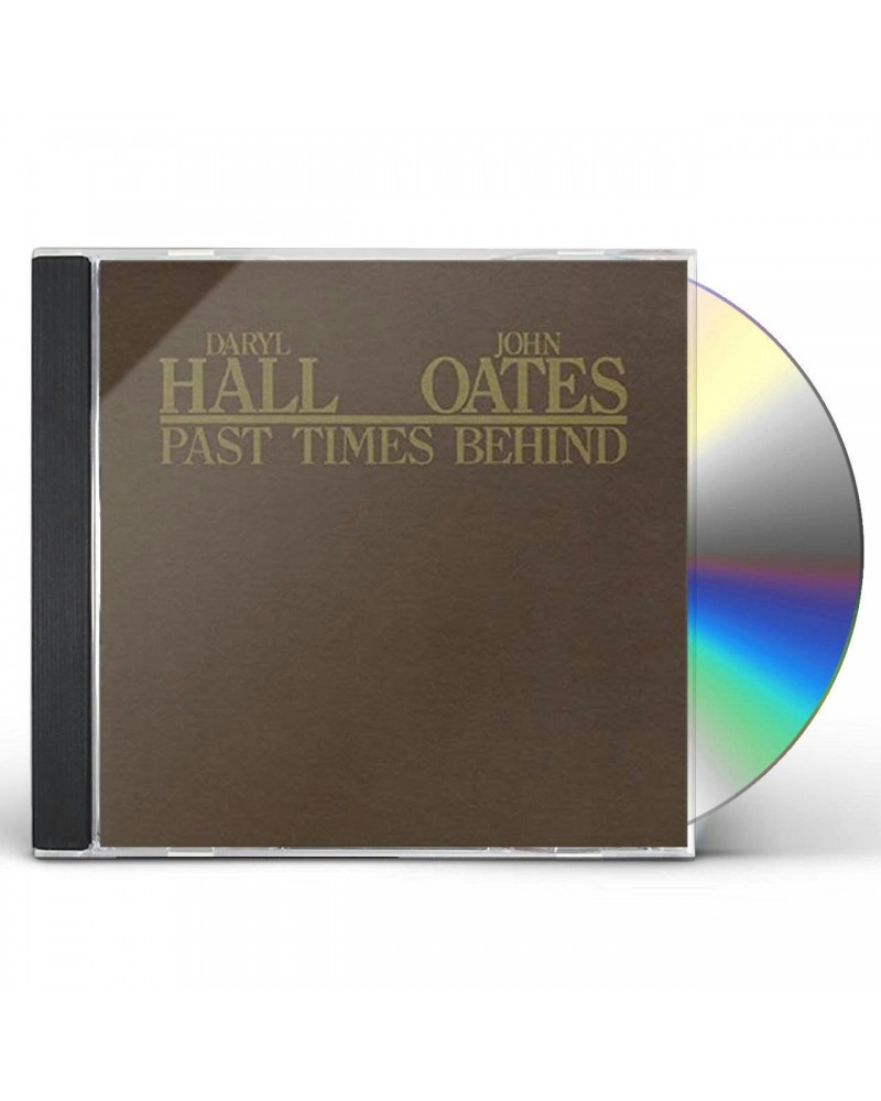 Daryl Hall & John Oates PAST TIMES BEHIND CD $13.54 CD