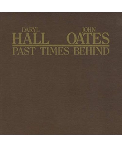 Daryl Hall & John Oates PAST TIMES BEHIND CD $13.54 CD