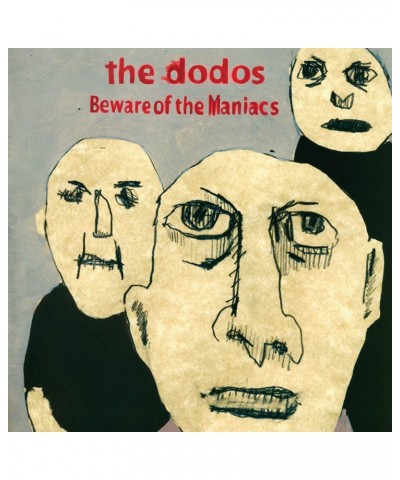 Dodos Beware Of The Maniacs Vinyl Record $6.21 Vinyl