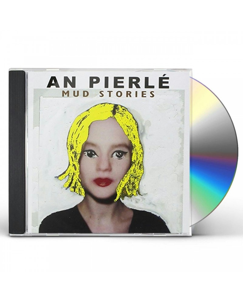 An Pierlé MUD STORIES CD $5.75 CD