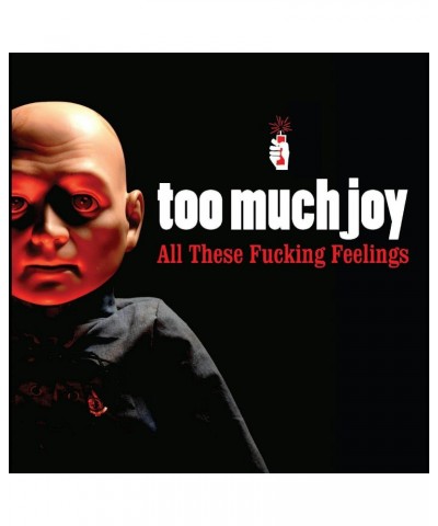 Too Much Joy All These Fucking Feelings (Clear With R Vinyl Record $6.12 Vinyl