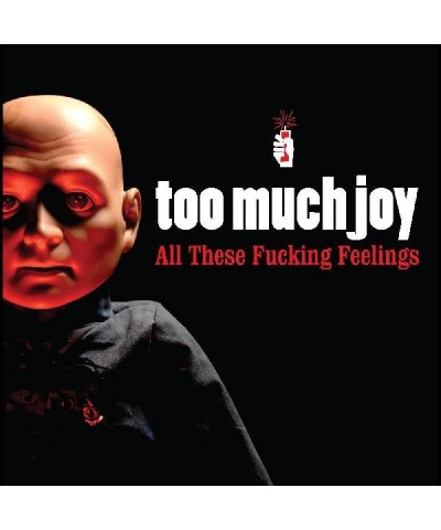 Too Much Joy All These Fucking Feelings (Clear With R Vinyl Record $6.12 Vinyl