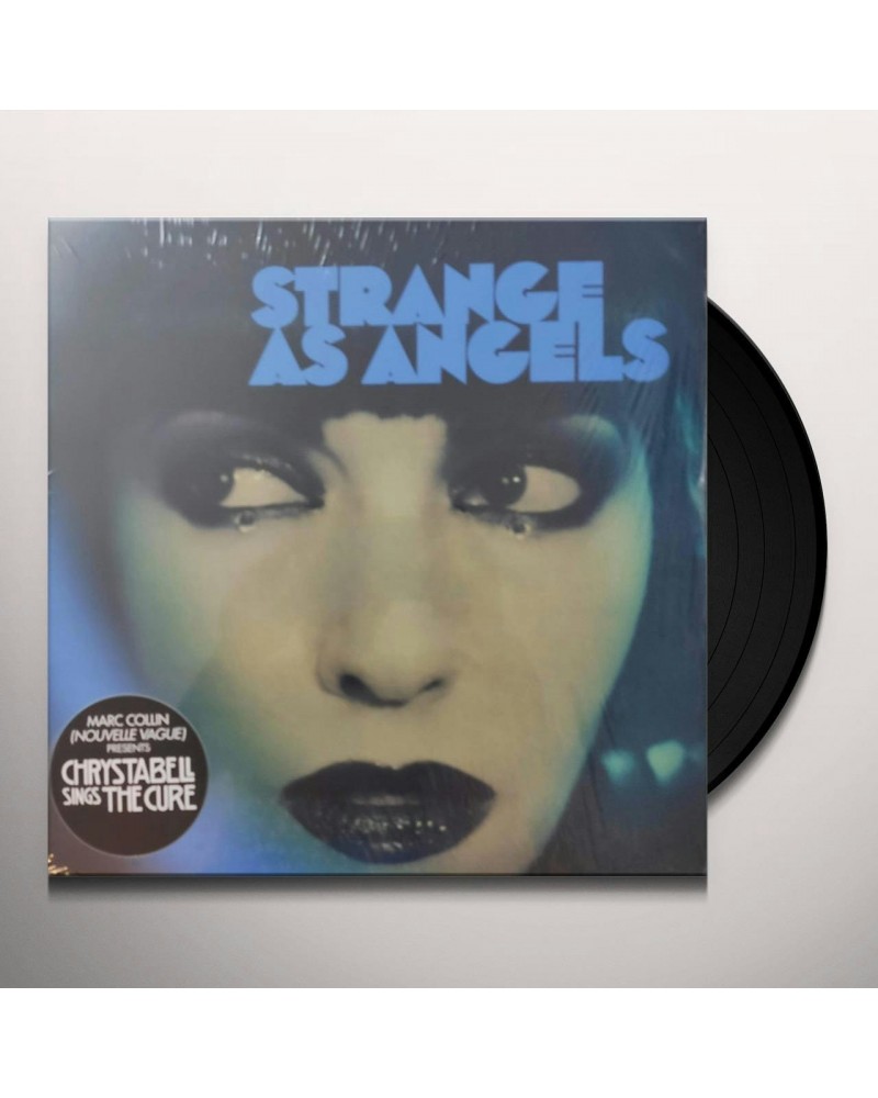 As Strange As Angels CHRYSTA BELL SINGS THE CURE Vinyl Record $18.18 Vinyl