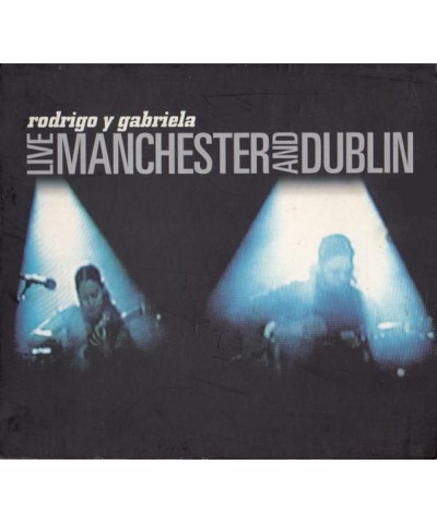 Rodrigo y Gabriela LIVE IN MANCHESTER CD $7.19 CD