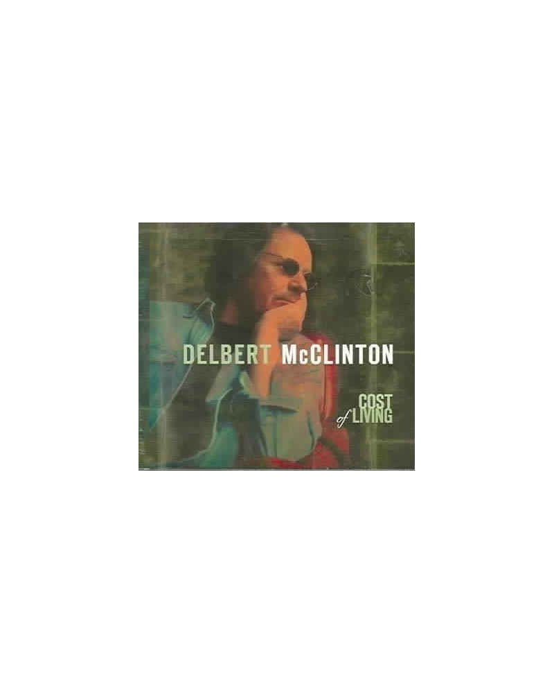 Delbert McClinton Cost Of Living CD $8.20 CD