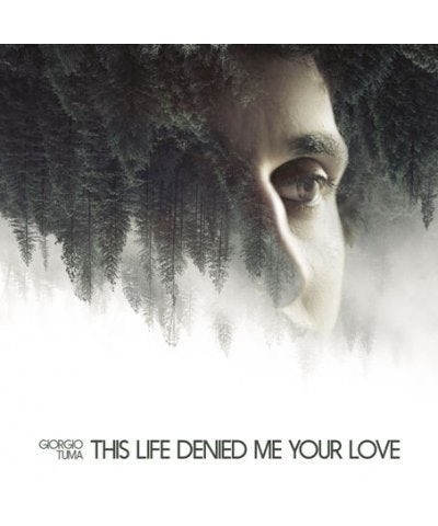 Giorgio Tuma This Life Denied Me Your Love Vinyl Record $8.05 Vinyl