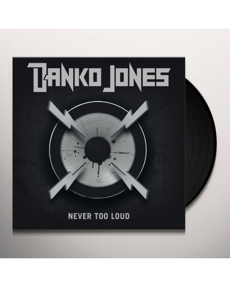 Danko Jones NEVER TOO LOUD Vinyl Record $6.66 Vinyl