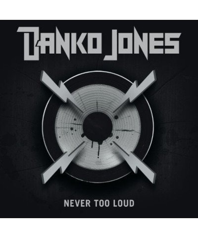 Danko Jones NEVER TOO LOUD Vinyl Record $6.66 Vinyl