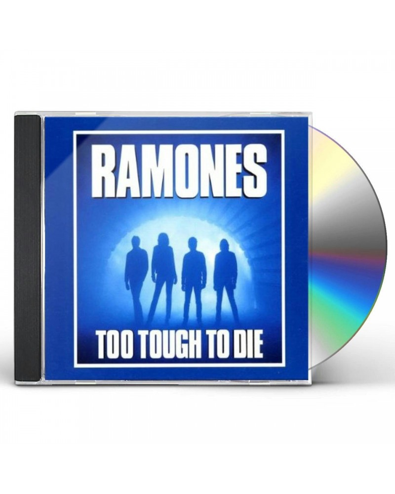 Ramones TOO TOUGH TO DIES CD $5.78 CD