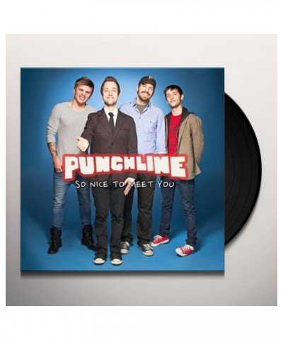 Punchline So Nice To Meet You Vinyl Record $6.40 Vinyl