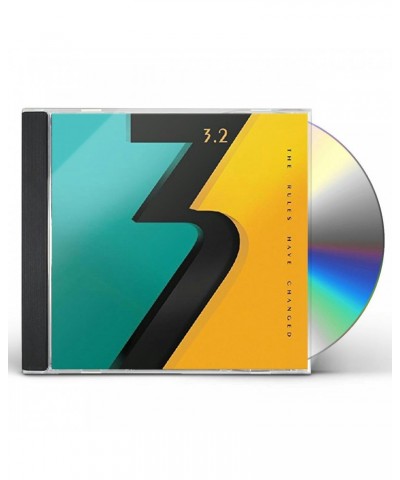 3.2 RULES HAVE CHANGED CD $4.55 CD