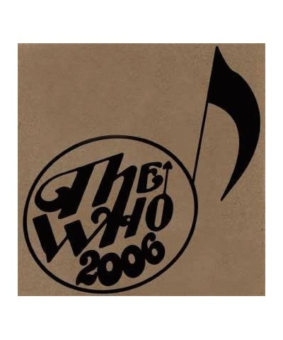 The Who LIVE: GLASGOW UK 07/09/06 CD $3.75 CD