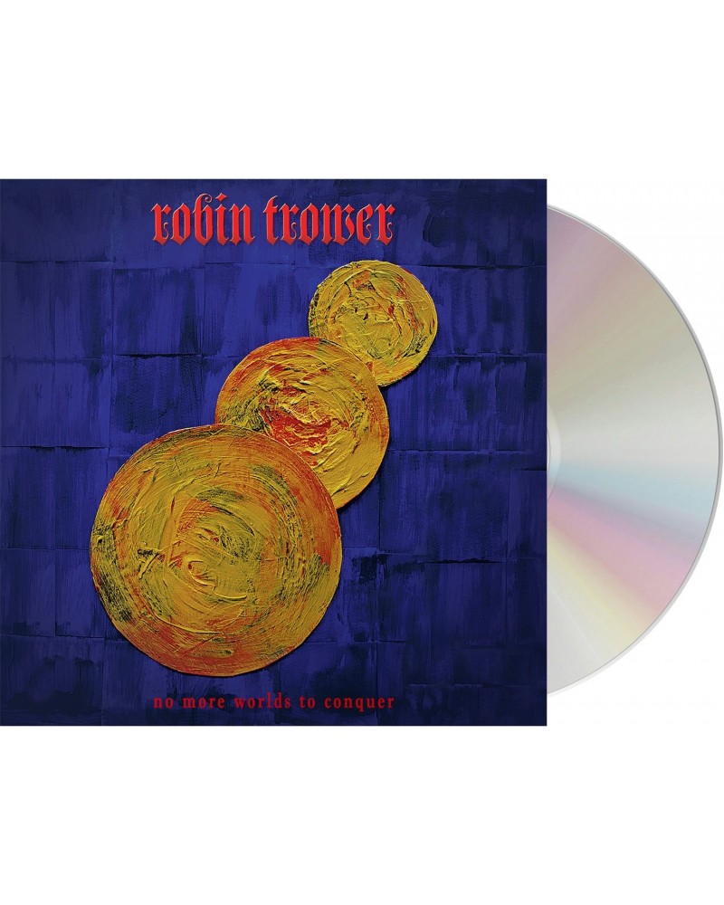 Robin Trower No More Worlds To Conquer CD $6.30 CD