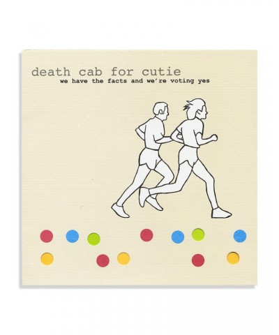 Death Cab for Cutie We Have the Facts and We’re Voting Yes LP (Vinyl) $8.80 Vinyl