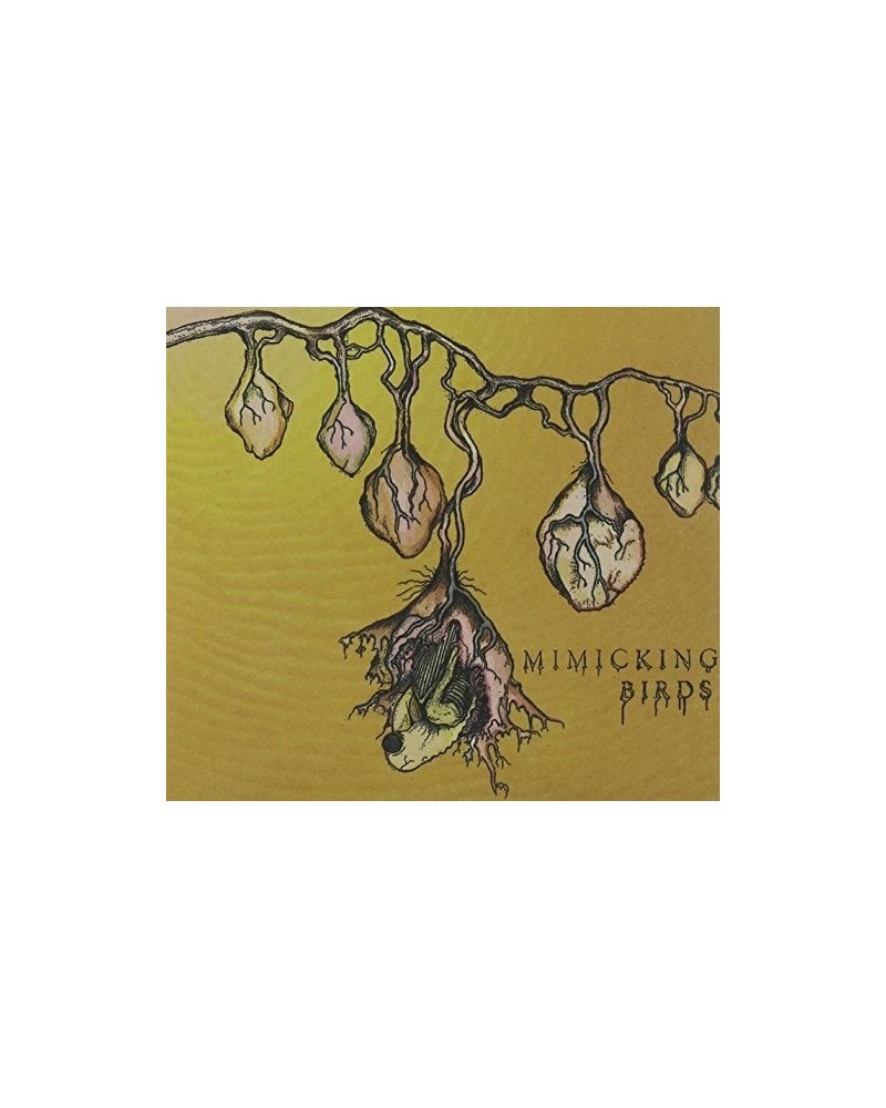 Mimicking Birds CD $7.35 CD