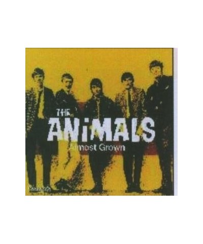 The Animals ALMOST GROWN CD $6.99 CD