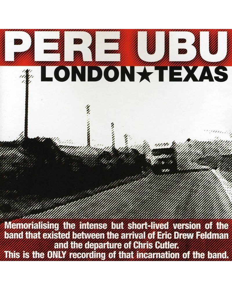 Pere Ubu LONDON TEXAS CD $5.92 CD