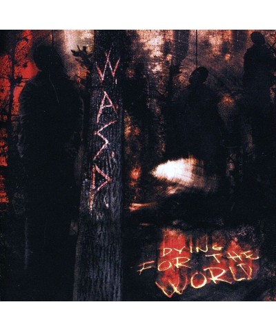 W.A.S.P. DYING FOR THE WORLD CD $3.90 CD