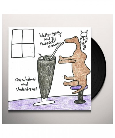 Walter Mitty and His Makeshift Orchestra Overwhelmed and Underdressed Vinyl Record $6.48 Vinyl