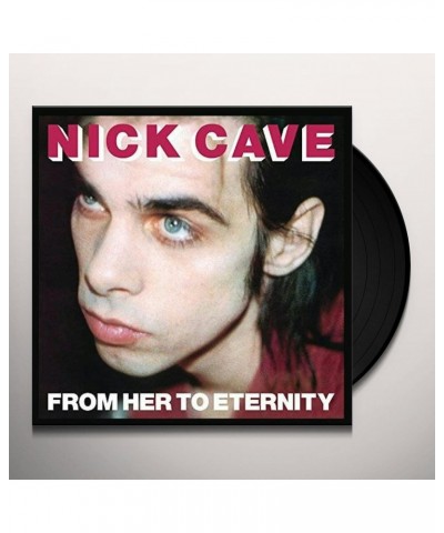 Nick Cave & The Bad Seeds From Her To Eternity Vinyl Record $11.44 Vinyl