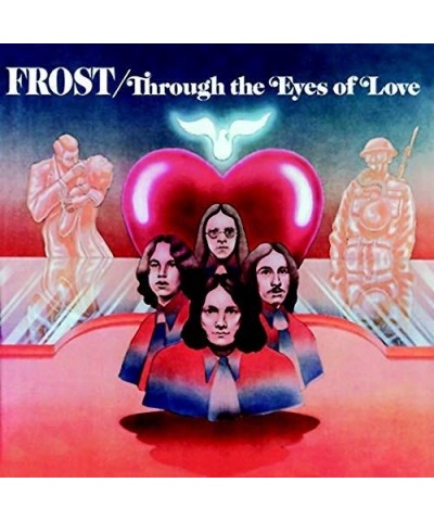 Frost Through The Eyes Of Love CD $6.58 CD