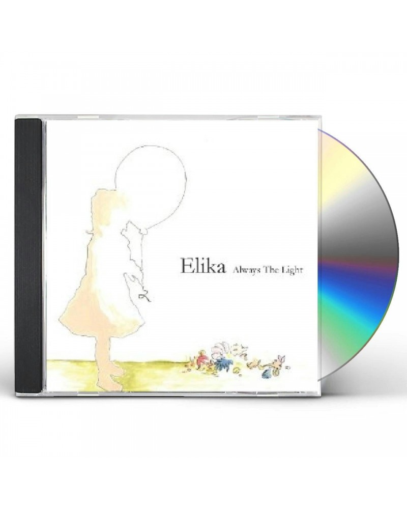 Elika ALWAYS THE LIGHT CD $4.65 CD