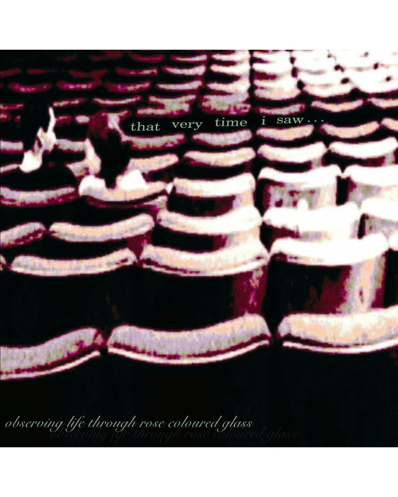 That Very Time I Saw... Observing Life Through Rose Coloured Glass - CD (2001) $6.62 CD