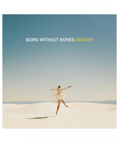 Born Without Bones Dancer Vinyl Record $10.32 Vinyl