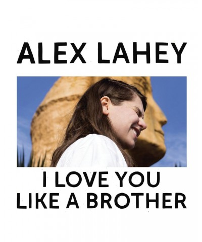 Alex Lahey I Love You Like A Brother Vinyl Record $6.29 Vinyl