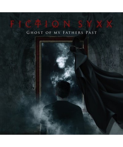 Fiction Syxx GHOST OF MY FATHERS PAST CD $4.76 CD