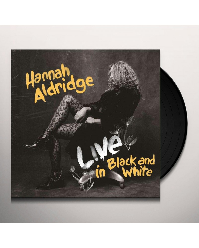 Hannah Aldridge Live In Black and White (LP) Vinyl Record $4.59 Vinyl