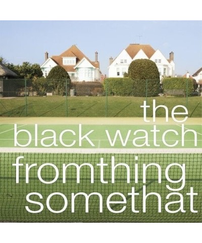 The Black Watch Fromthing Somethat Vinyl Record $7.77 Vinyl